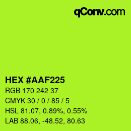 カラーコード: HEX #AAF225 | qconv.com