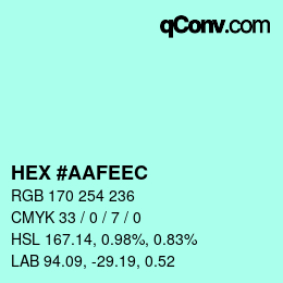 Color code: HEX #AAFEEC | qconv.com