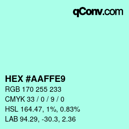 カラーコード: HEX #AAFFE9 | qconv.com