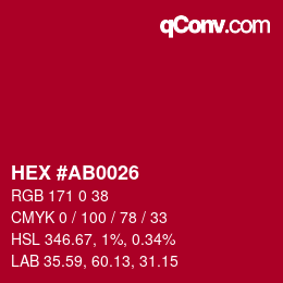 カラーコード: HEX #AB0026 | qconv.com