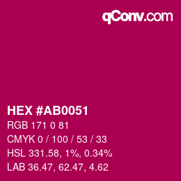 カラーコード: HEX #AB0051 | qconv.com