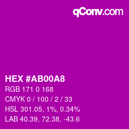 カラーコード: HEX #AB00A8 | qconv.com