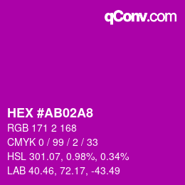 颜色代码: HEX #AB02A8 | qconv.com