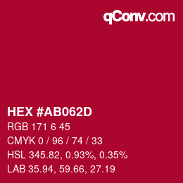 カラーコード: HEX #AB062D | qconv.com