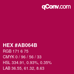 カラーコード: HEX #AB064B | qconv.com