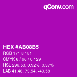 颜色代码: HEX #AB08B5 | qconv.com