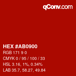 カラーコード: HEX #AB0900 | qconv.com