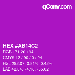 Color code: HEX #AB14C2 | qconv.com