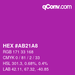 颜色代码: HEX #AB21A8 | qconv.com
