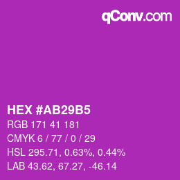 颜色代码: HEX #AB29B5 | qconv.com
