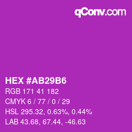 カラーコード: HEX #AB29B6 | qconv.com