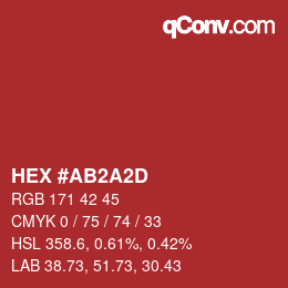 カラーコード: HEX #AB2A2D | qconv.com