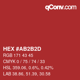 颜色代码: HEX #AB2B2D | qconv.com