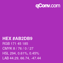 颜色代码: HEX #AB2DB9 | qconv.com