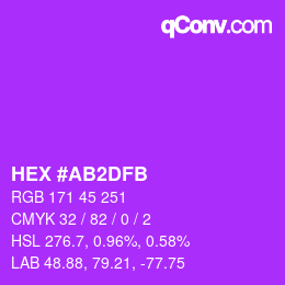 颜色代码: HEX #AB2DFB | qconv.com