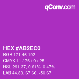 カラーコード: HEX #AB2EC0 | qconv.com