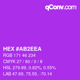 カラーコード: HEX #AB2EEA | qconv.com