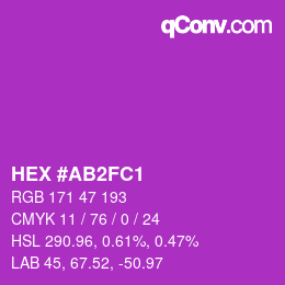 颜色代码: HEX #AB2FC1 | qconv.com