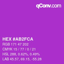 颜色代码: HEX #AB2FCA | qconv.com