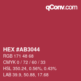 カラーコード: HEX #AB3044 | qconv.com