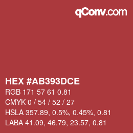 カラーコード: HEX #AB393DCE | qconv.com