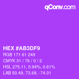 カラーコード: HEX #AB3DF9 | qconv.com