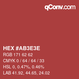 カラーコード: HEX #AB3E3E | qconv.com