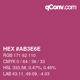 カラーコード: HEX #AB3E6E | qconv.com