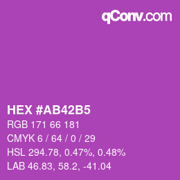 カラーコード: HEX #AB42B5 | qconv.com