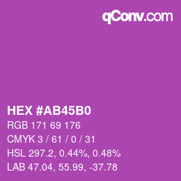Color code: HEX #AB45B0 | qconv.com