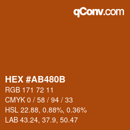 カラーコード: HEX #AB480B | qconv.com