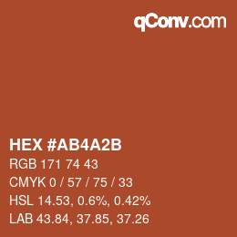 颜色代码: HEX #AB4A2B | qconv.com