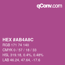 カラーコード: HEX #AB4A8C | qconv.com