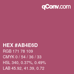 Color code: HEX #AB4E6D | qconv.com