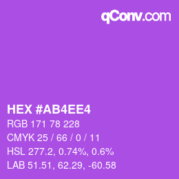カラーコード: HEX #AB4EE4 | qconv.com