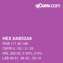 カラーコード: HEX #AB52A8 | qconv.com