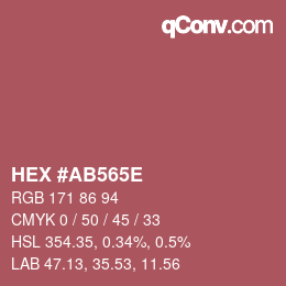 Color code: HEX #AB565E | qconv.com