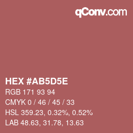 Farbcode: HEX #AB5D5E | qconv.com