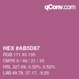 Farbcode: HEX #AB5D87 | qconv.com