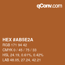 カラーコード: HEX #AB5E2A | qconv.com