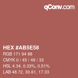 Color code: HEX #AB5E58 | qconv.com