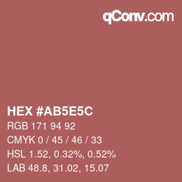 Farbcode: HEX #AB5E5C | qconv.com