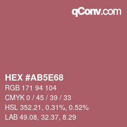 カラーコード: HEX #AB5E68 | qconv.com