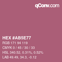 Color code: HEX #AB5E77 | qconv.com