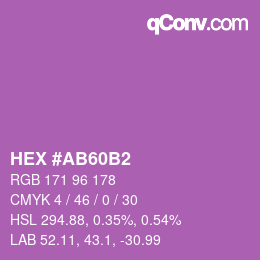 Color code: HEX #AB60B2 | qconv.com