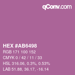 カラーコード: HEX #AB6498 | qconv.com
