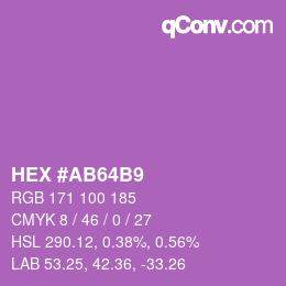 カラーコード: HEX #AB64B9 | qconv.com
