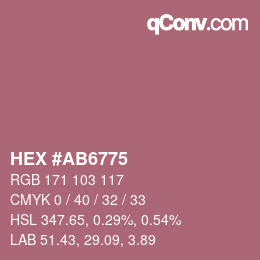 カラーコード: HEX #AB6775 | qconv.com