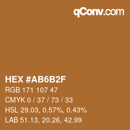 Color code: HEX #AB6B2F | qconv.com