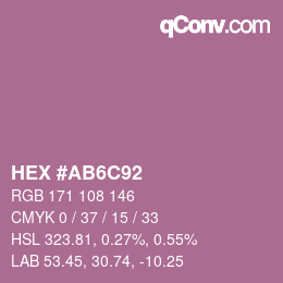 カラーコード: HEX #AB6C92 | qconv.com